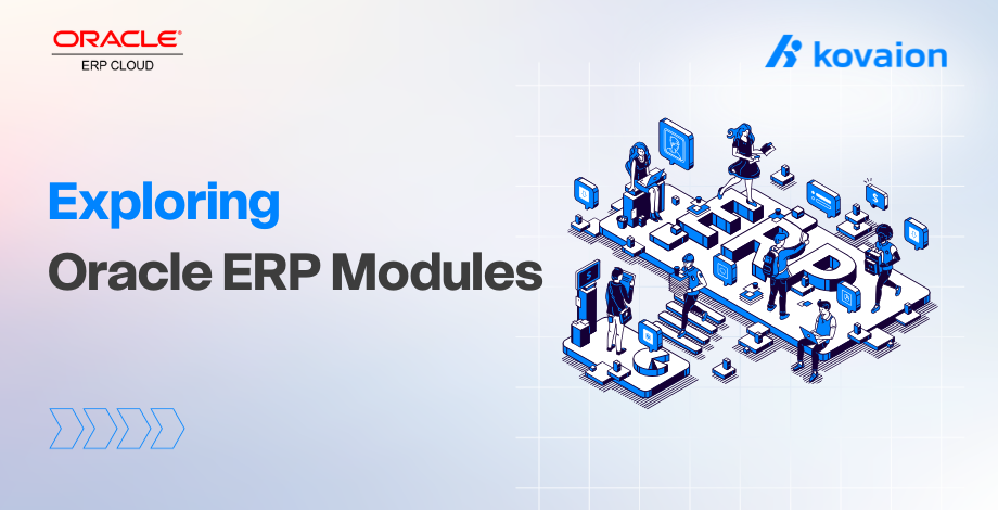 Exploring Oracle ERP Modules 