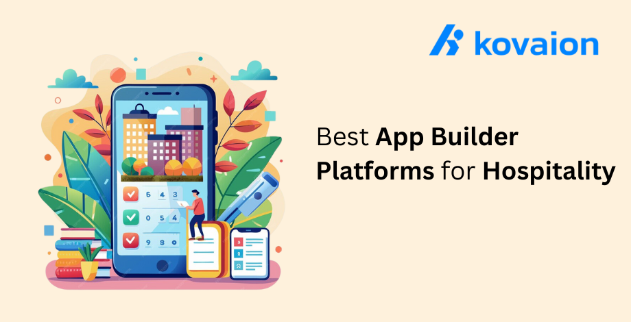 11 Best App Builder Platforms for Hospitality 