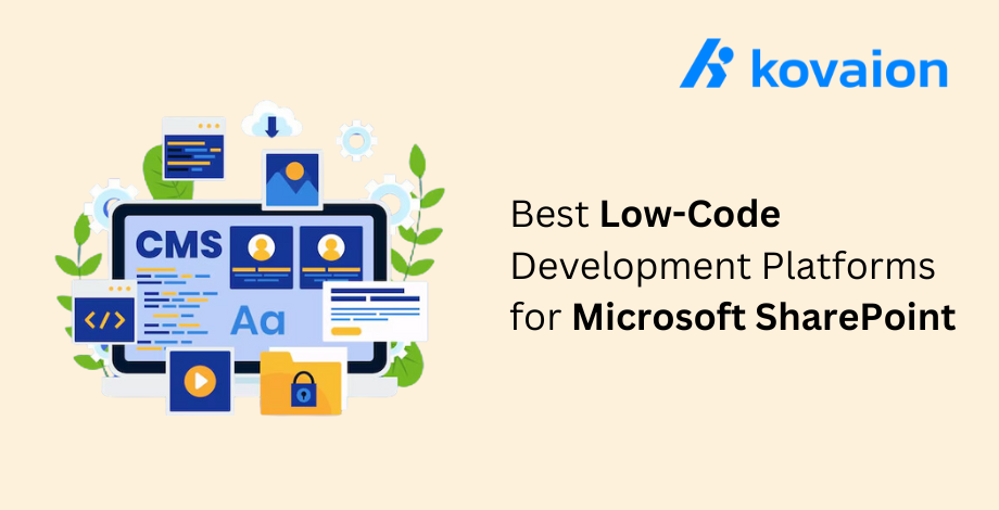 Best Low-Code Development Platforms for Microsoft SharePoint 