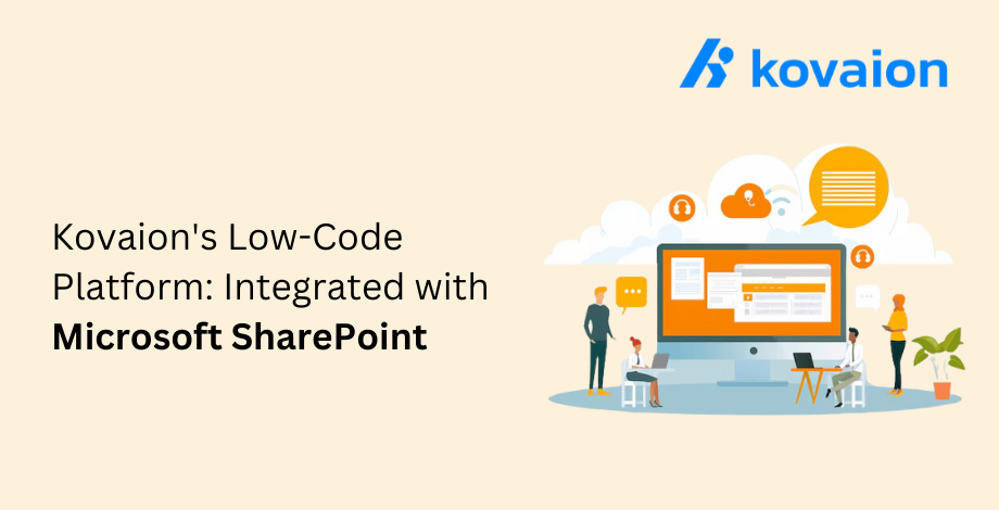 Kovaion's-Low-Code-Platform-Integrated-with-Microsoft-SharePoint 