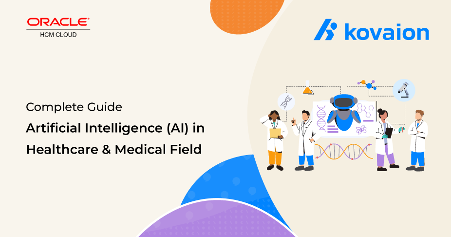 Artificial Intelligence (AI) in Healthcare & Medical Field | Complete Guide