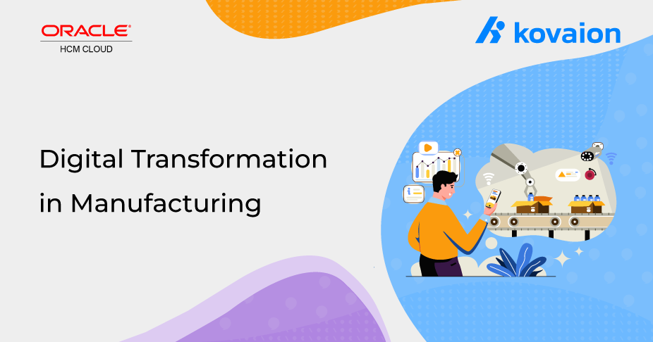 Digital Transformation in Manufacturing - Comprehensive Guide