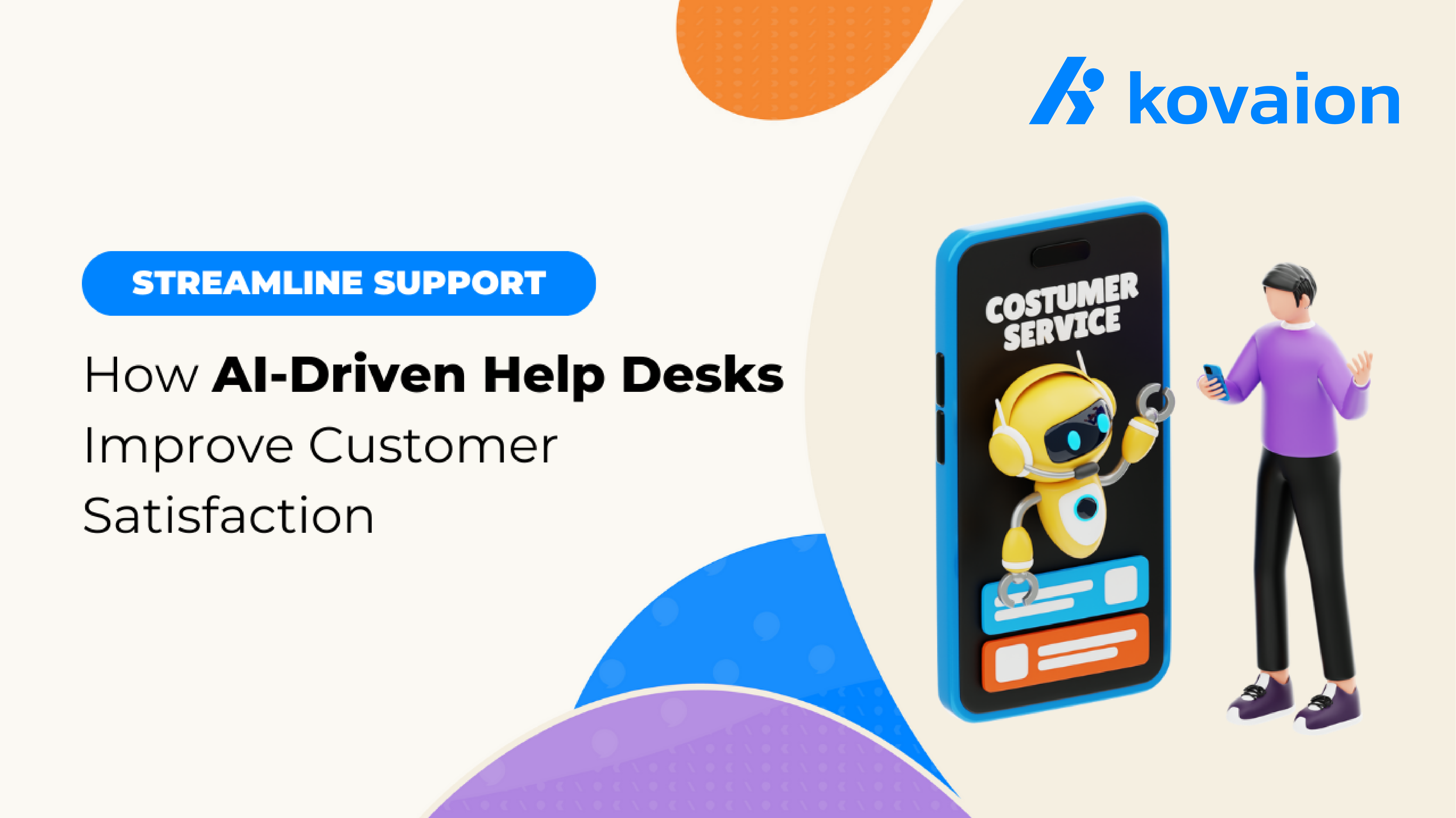 Streamline-Support-How-AI-Driven-Help-Desks-Improve-Customer-Satisfaction 