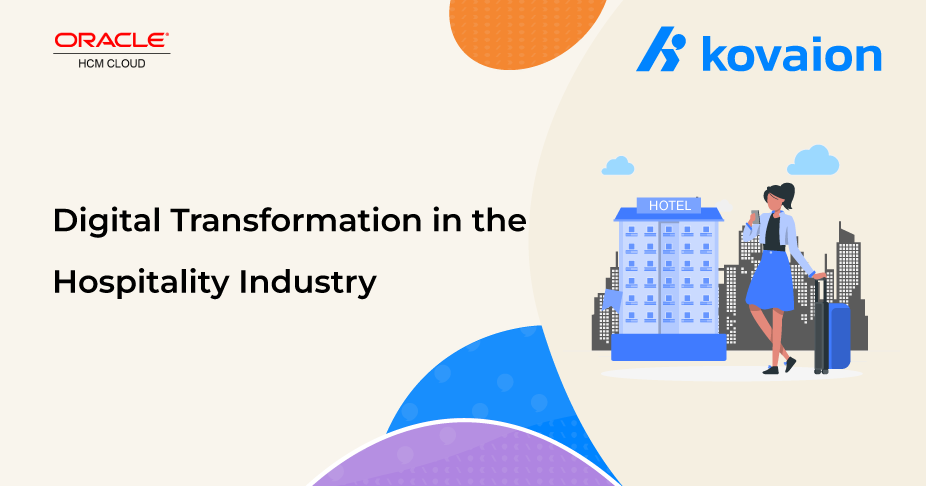 Digital Transformation in the Hospitality Industry 
