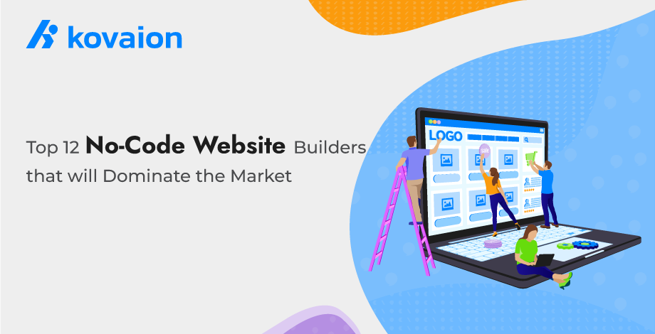 Top-12-No-Code-Website-Builders-that-will-Dominate-the-Market-in-2025 