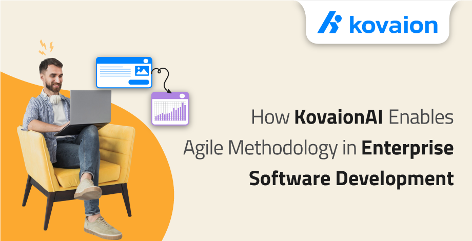 How-KovaionAI-Enables-Agile-Methodology-in-Enterprise-Software-Development