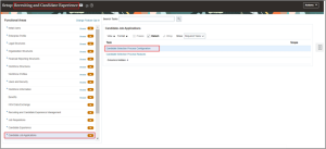 Setup and Usage of the Pipeline Requisition - Fig. 01 We are in the Candidate Selection Process (CSP) Configuration Page