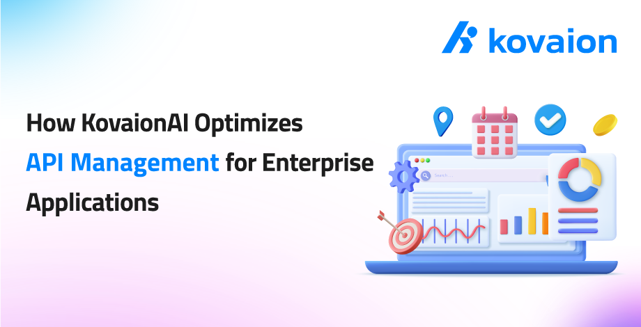 How-KovaionAI-Optimizes-API-Management-for-Enterprise-Applications 