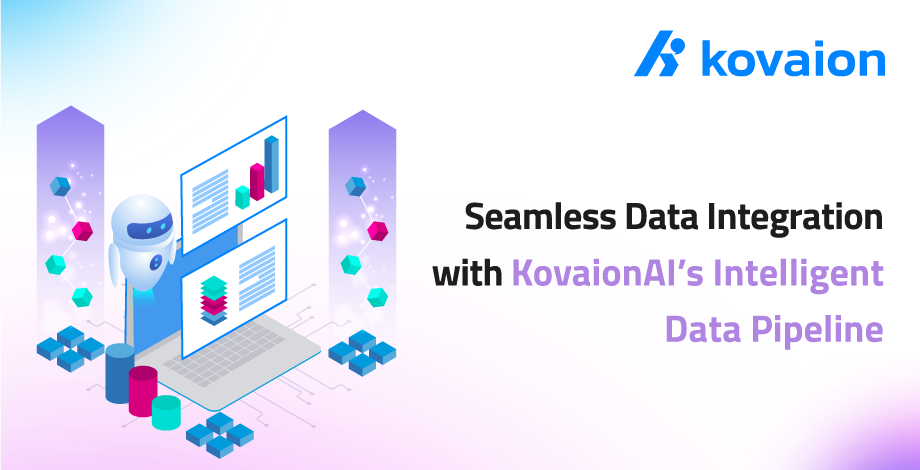 Seamless-Data-Integration-with-KovaionAI's-Intelligent-Data-Pipeline 