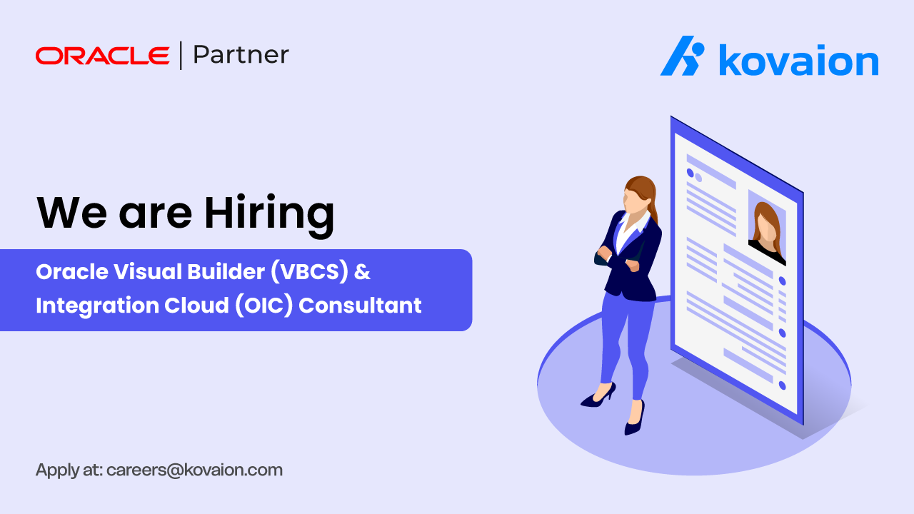 Oracle Visual Builder (VBCS) & Integration Cloud (OIC) Consultant